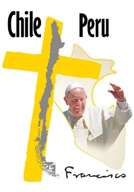 Read: Pope Book Francis in Chile and Peru