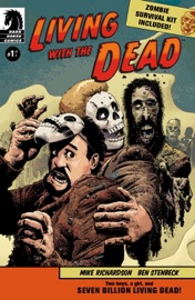 Living with the Dead #1 - Mike Richardson