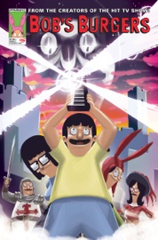 Bob's Burgers Ongoing #15 - Brian Hall & Various Authors