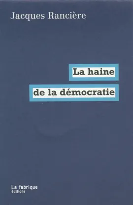 Read: Book La haine de la démocratie