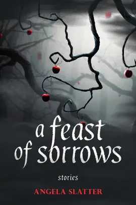 Read: A Book Feast of Sorrows: Stories