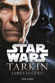 Star Wars™ - Tarkin - James Luceno