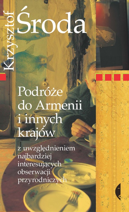 Podróże do Armenii i innych krajów z uwzględnieniem najbardziej                interesujących obserwacji przyrodniczych