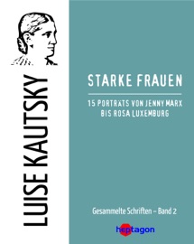 Starke Frauen - Luise Kautsky & Günter Regneri