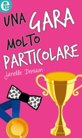 Una gara molto particolare - Janelle Denison