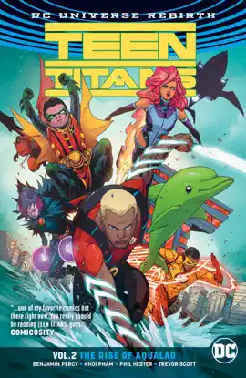 Read: Teen Titans Vol. 2: The Book Rise of Aqualad (Rebirth)