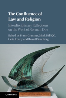 The Confluence of Law and Religion by Frank Cranmer, Mark Hill QC, Celia Kenny & Russell Sandberg