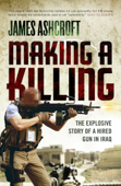 Making A Killing - James Ashcroft