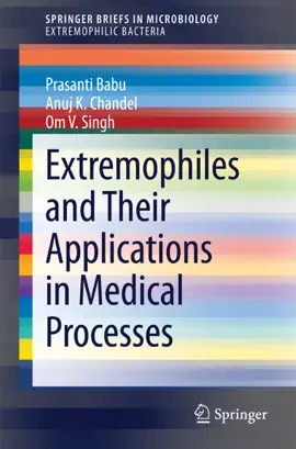 Read: Extremophiles and Their Applications Book in Medical Processes