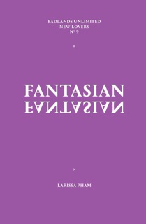 Fantasian by Larissa Pham