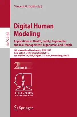Read: Digital Human Book Modeling: Applications in Health, Safety, Ergonomics and Risk Management: Ergonomics and Health