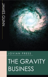 The Gravity Business - James Gunn