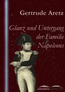 Read: Glanz und Untergang der Familie Book Napoleons