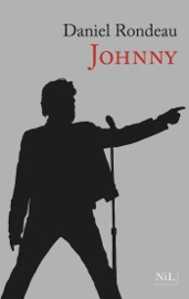 Johnny - Nouvelle Edition 2018 - Daniel Rondeau