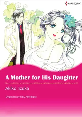 Read: A Mother Book For His Daughter(Harlequin Comics)