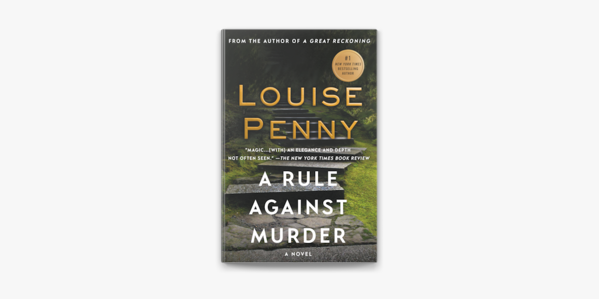 A Rule Against Murder by Louise Penny