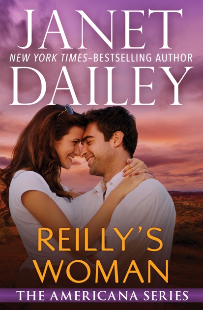 Reillys Woman By Janet Dailey On IBooks Reillys Woman By Janet Dailey On IBooks