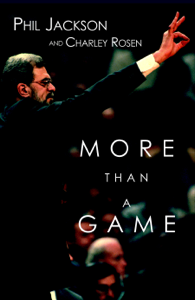 More Than a Game - Phil Jackson &amp; Charley Rosen Cover Art