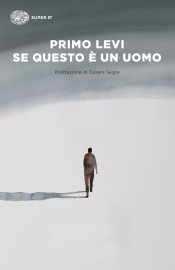 Se questo è un uomo - Primo Levi