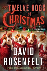 The Twelve Dogs of Christmas - David Rosenfelt