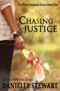 Chasing Justice by Danielle Stewart