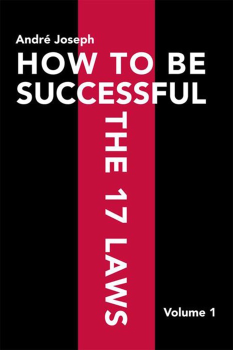 How To Be Successful The 17 Laws
