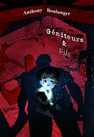 Géniteurs & Fils - Anthony Boulanger