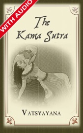 The Kama Sutra of Vatsyayana (Enhanced) - Vātsyāyana & Richard Francis Burton