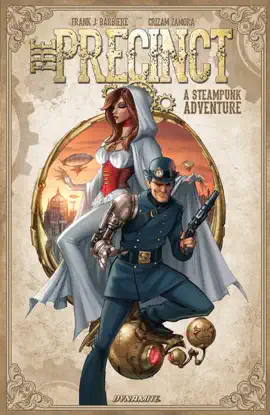 Read: The Precinct: Book A Steampunk Adventure