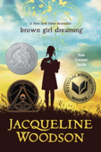 Brown Girl Dreaming - Jacqueline Woodson