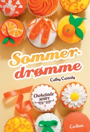 Chokoladesøstre 3: Sommerdrømme - Cathy Cassidy