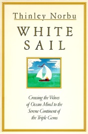 White Sail - Thinley Norbu