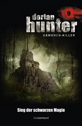 Read: Dorian Hunter 9 Book - Sieg der schwarzen Magie