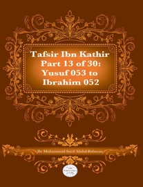 Tafsir Ibn Kathir Part 13 - Muhammad Abdul-Rahman