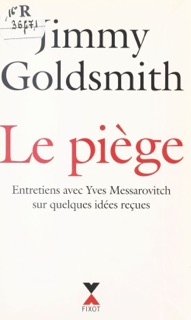Le piège by Jimmy Goldsmith