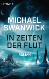 In Zeiten der Flut - Michael Swanwick
