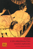 Jasão e os Argonautas - Menelaos Stephanides