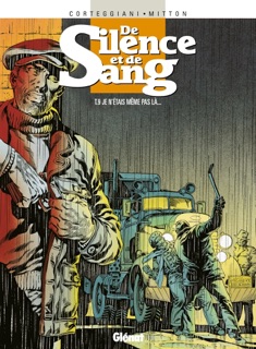 De Silence et de Sang - Tome 09 by Jean-Yves Mitton & François Corteggiani