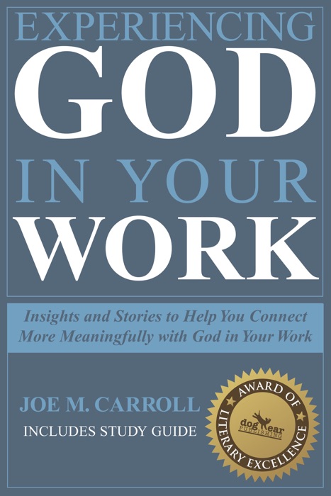 Experiencing God In Your Work