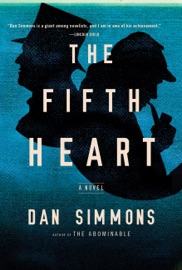 The Fifth Heart - Dan Simmons