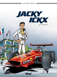 Jacky Ickx - Tome 01 - Dugomier & Jean-marc Krings
