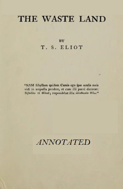 The Waste Land (Annotated)