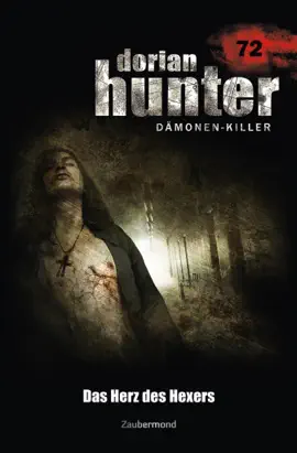 Read: Dorian Hunter 72 - Das Herz des Hexers Book