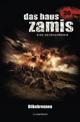 Read: Das Haus Zamis Book 20 - Biikebrennen