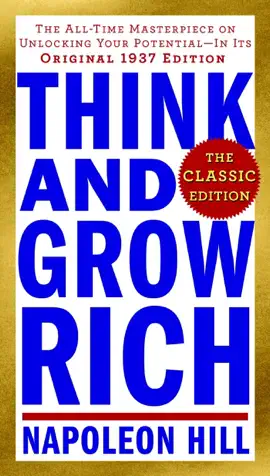 Read: Think and Book Grow Rich: The Classic Edition