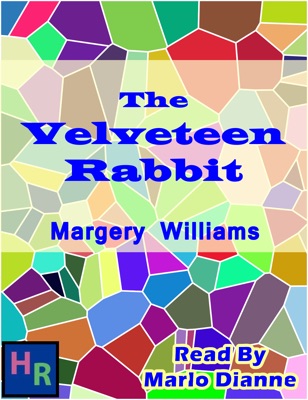 The Velveteen Rabbit