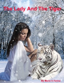 The Lady And The Tiger - Mario V. Farina
