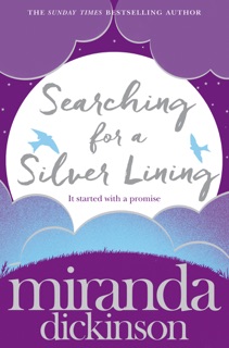 Searching for a Silver Lining by Miranda Dickinson