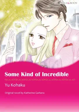 Read: Some Book Kind of Incredible(Mills & Boon)
