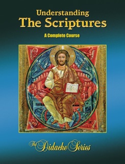 Understanding the Scriptures by Dr. Scott Hahn, James Socias & Jeffrey Cole